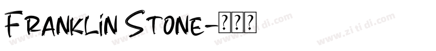 Franklin Stone字体转换 Franklin Stone字体转换